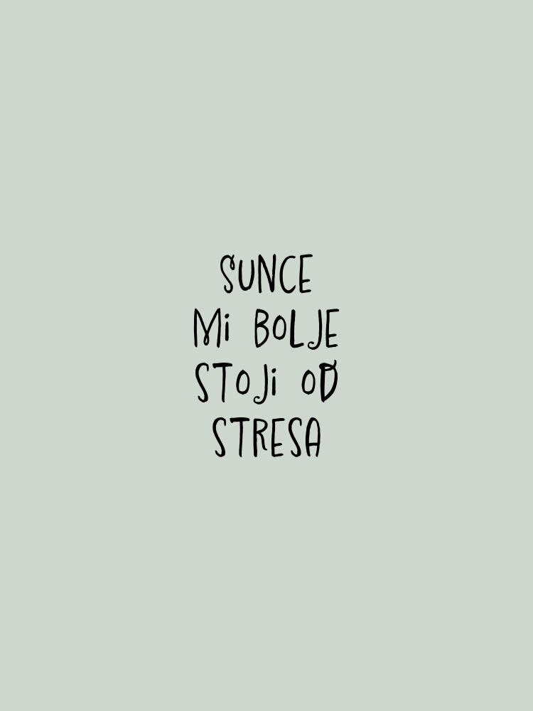 Sunce mi bolje stoji od stresa Carry Cup