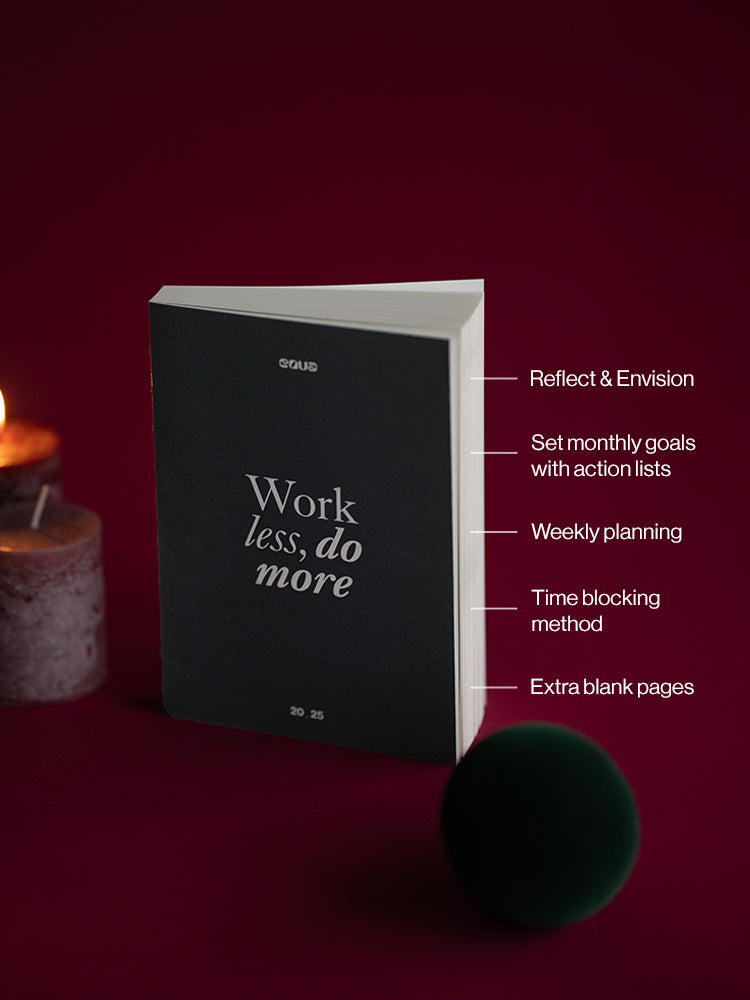 Work Less, Do More 2025 Planner